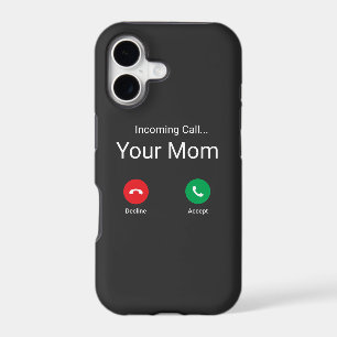 Incoming Call From Your Mum