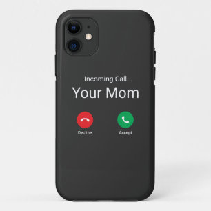 Incoming Call From Your Mum iPhone 11 Case