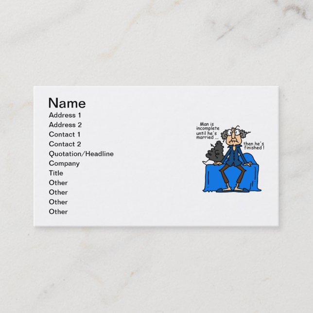 Incomplete Then Finished Marriage Humour Business Card (Front)