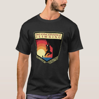 Inconceivable Climbing Cliffs Of Insanity Guilder  T-Shirt