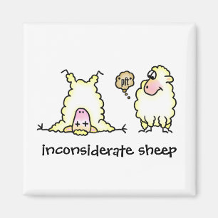 Inconsiderate Sheep Magnet