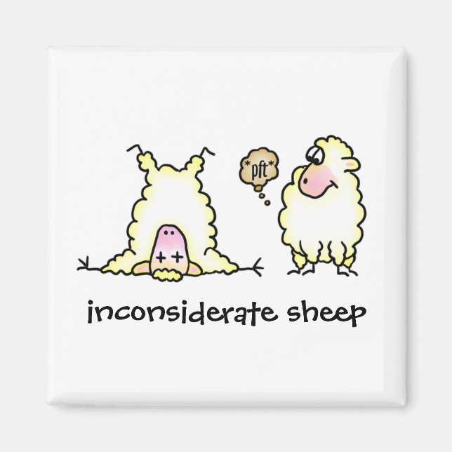 Inconsiderate Sheep Magnet (Front)