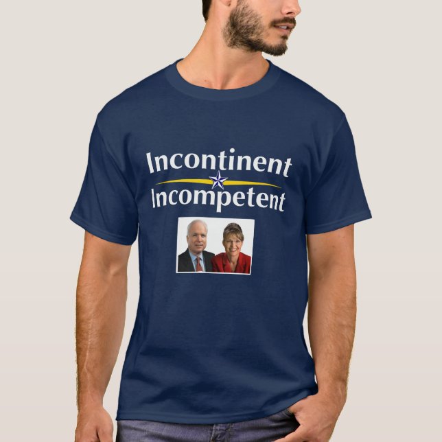 Incontinent/Incompetent '08 T-Shirt (Front)