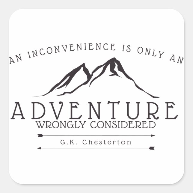 Inconveniences Chesterton Quote Stickers (Front)