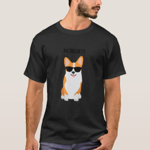 Incorgnito Corgi Dog Pet T-Shirt