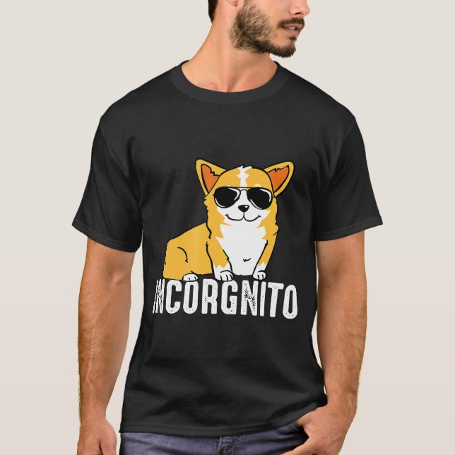 Incorgnito  Corgi  Dog Tee (Front)
