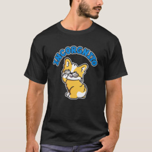 Incorgnito Corgi Loaf Cute Puppy Dog Wearing Shad T-Shirt