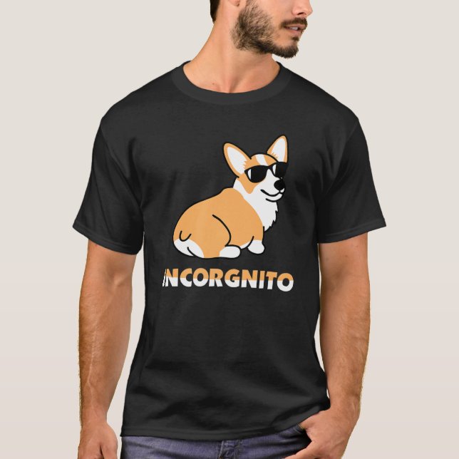 Incorgnito Dog Cool Pembroke Welsh Corgi Sunglasse T-Shirt (Front)