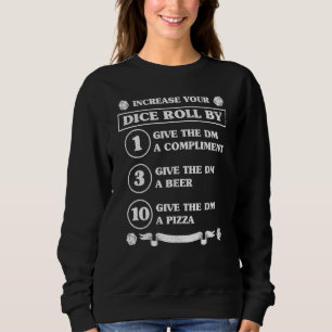 Increase Dice Roll Dm Funny Tabletop Gamer Rolepla Sweatshirt