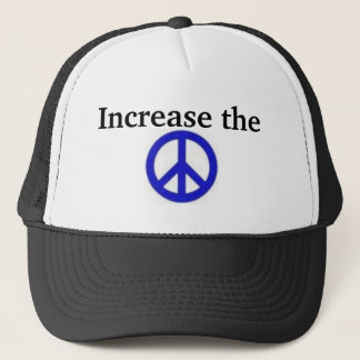 Increase the Peace Trucker Hat