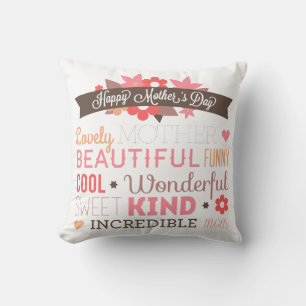 Incredible Mum Happy Mother's Day   Throw Pillow