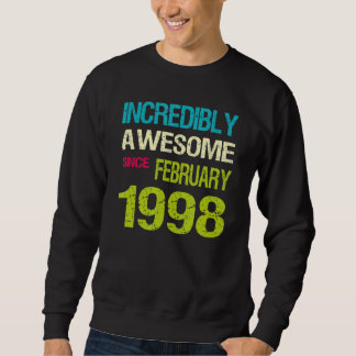 Incredibly Awesome Since May 1998 Birthday Sweatshirt