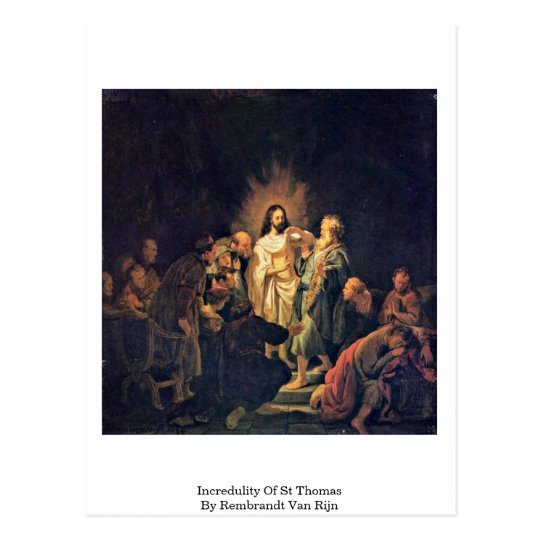 Incredulity Of St Thomas By Rembrandt Van Rijn Postcard