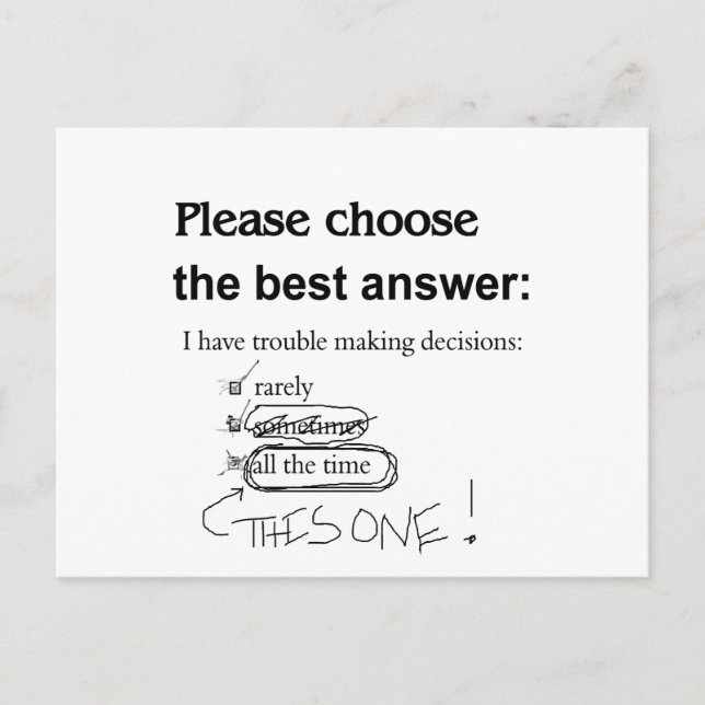 Indecisive - Trouble Making Decisions Postcard (Front)