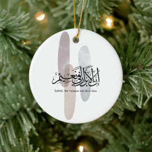 Indeed, the Virtuous Will Be in Bliss – Arabic Art Ceramic Ornament