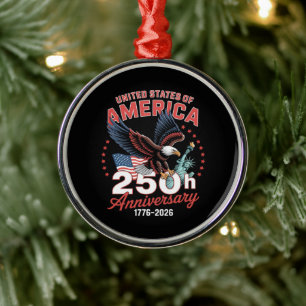 Independence Day 250th Anniversary USA Patriotic Metal Ornament