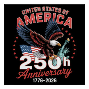 Independence Day 250th Anniversary USA Patriotic Poster