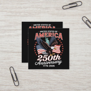 Independence Day 250th Anniversary USA  Square Business Card