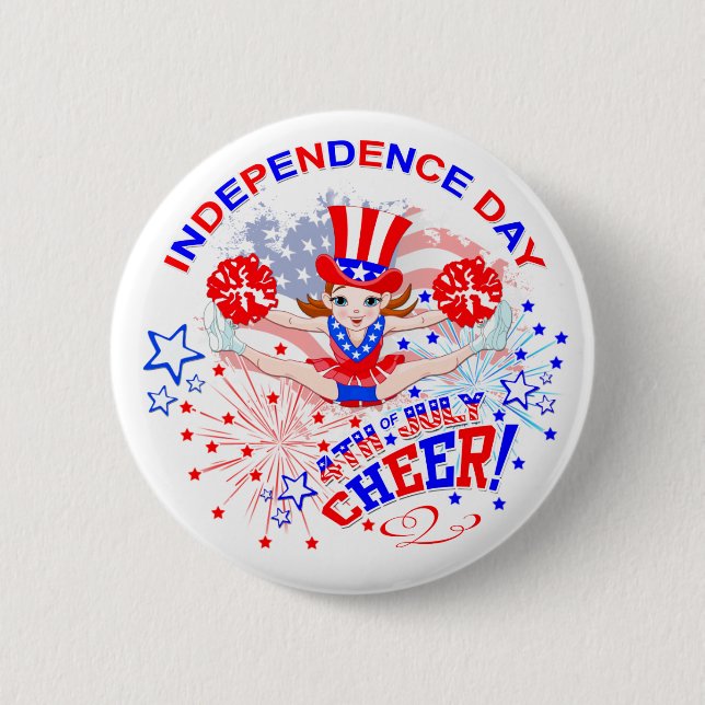 Independence Day, 4th July, Cheer, Button Badge. (Front)