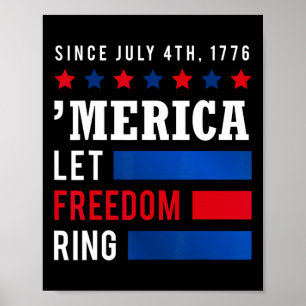 Independence Day 4th July Usa Flag America Let Fre Poster