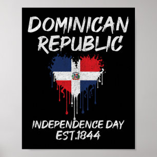 Independence Day Dominican Republic Celebration 1 Poster