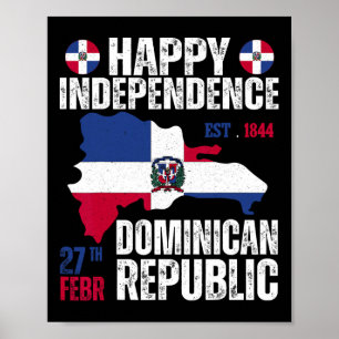 Independence Day Dominican Republic Flag And Map  Poster