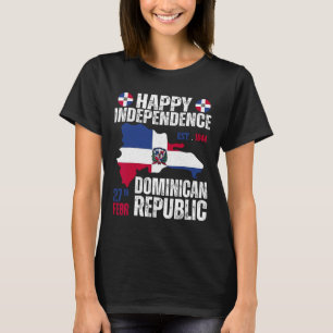 Independence Day Dominican Republic Flag And Map T-Shirt