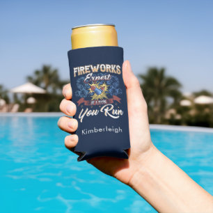 Independence Day Fireworks Expert Run If I Run Seltzer Can Cooler