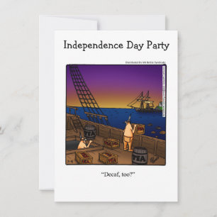 Independence Day Humour Party Invitations