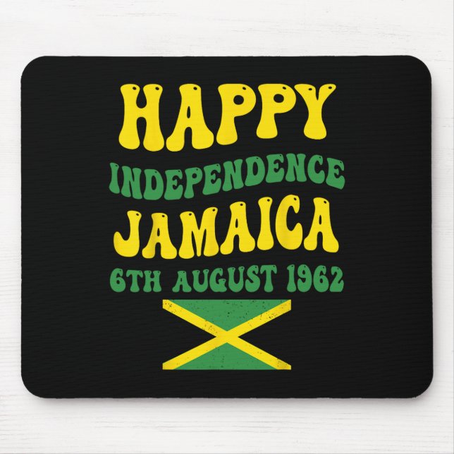 Independence Day Proud Jamaican Flag 6th August 19 Mouse Pad (Front)