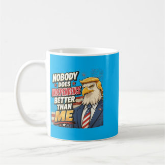 Independence Eagle President Quote Men Women Coffee Mug