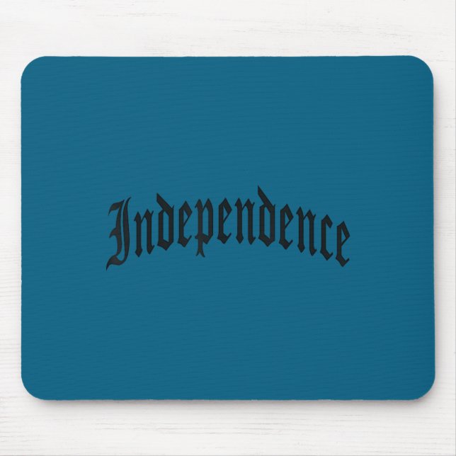 Independence  mouse pad (Front)