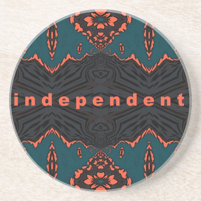 Independent and proud coaster (Front)