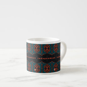 Independent and proud espresso cup