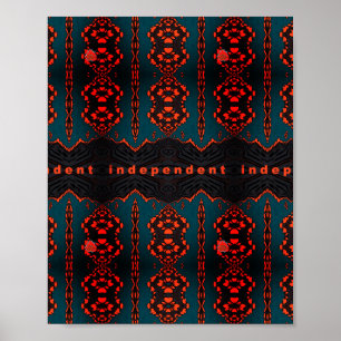 Independent: Dark Green and Orange Fractal Pattern Poster