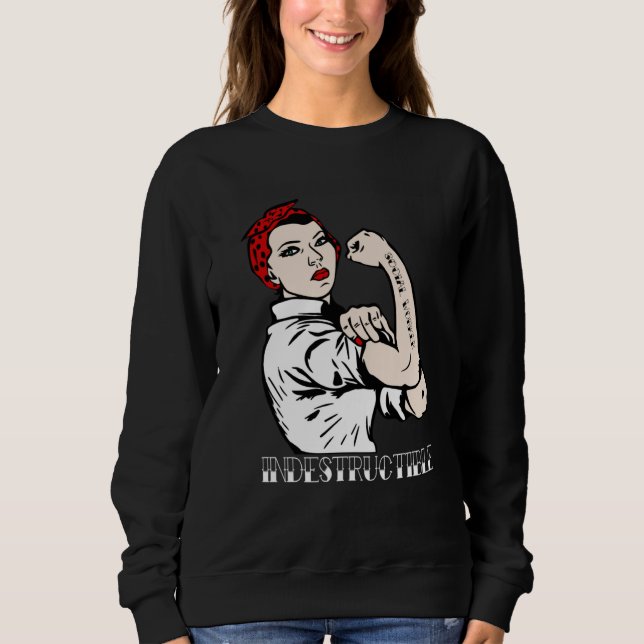 Indestructible Social Worker Pin Up Sweatshirt (Front)