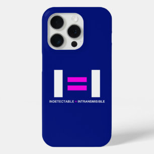Indetectable es igual a Intransmisible VIH iPhone 15 Pro Case