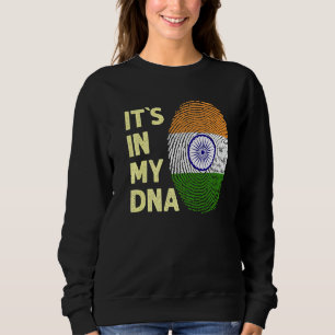 India In My Dna Indian Flag Team India Sweatshirt