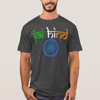India Independence Tiranga Jai Hind Flag Freedom D T-Shirt