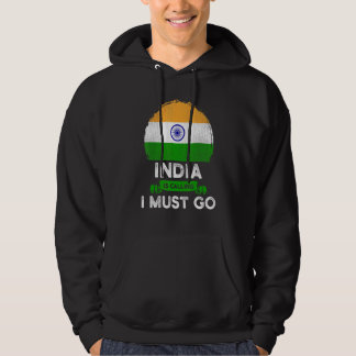 India Is Calling I Must Go Indian Heritage Roots F Hoodie
