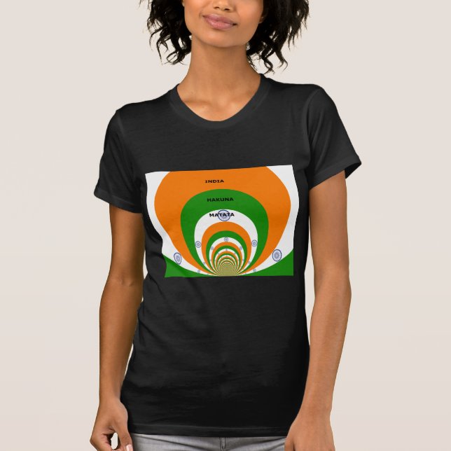 India National Flag Colours Design. Hakuna Matata T-Shirt (Front)