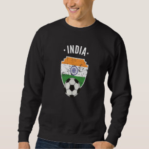 India Soccer India Flag Football Indian Pride Root Sweatshirt