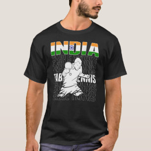 India Table Tennis Support Indian Ping Pong Team T-Shirt