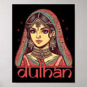 Indian Bride To Be Bridal Desi Wedding Party Dulha Poster