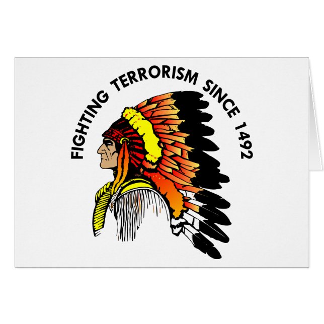 Indian Chief Fighting Terrorism (Front Horizontal)