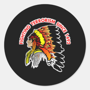 Indian Chief Fighting Terrorism Black Classic Round Sticker
