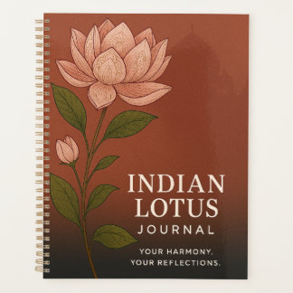 Indian Lotus Journal: Nature-Inspired Notebook for Planner