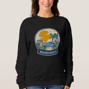 Indian Rocks Beach Florida   Sweatshirt