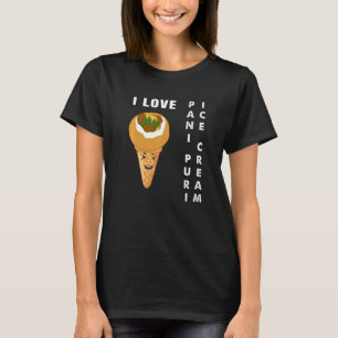 indian street food pani puri ice cream trend   T-Shirt