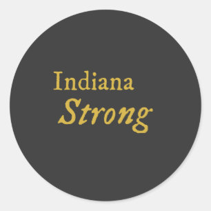 Indiana Strong  Classic Round Sticker